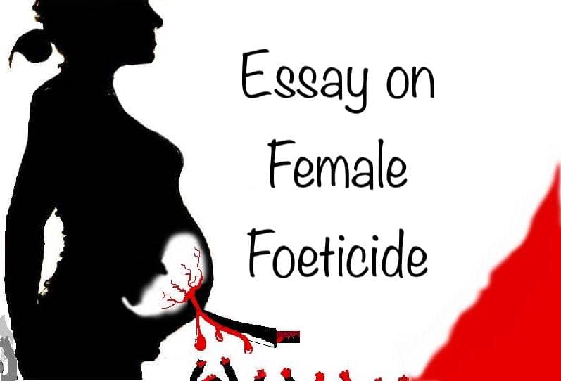 Essay on Female Foeticide