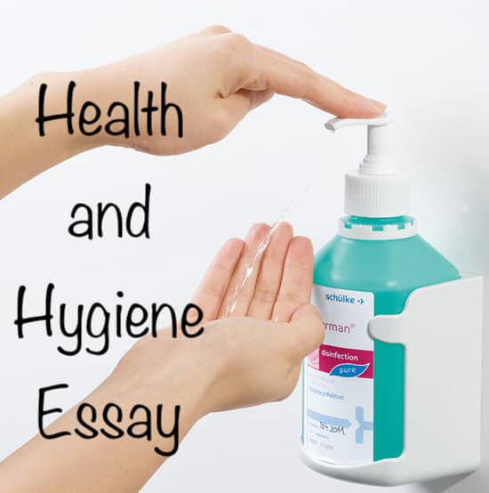 Health and Hygiene Essay