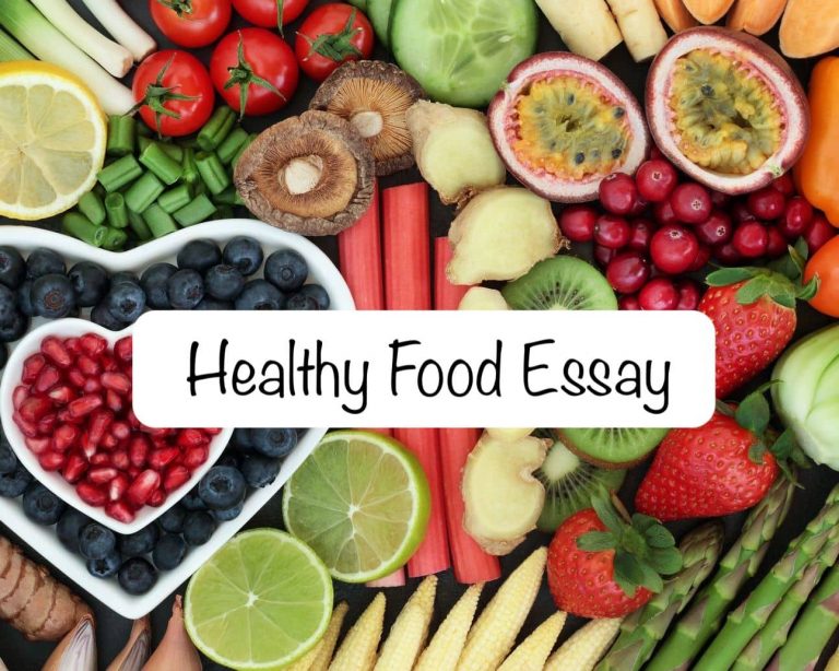 Healthy Food Essay in English Language for Students 300 Words