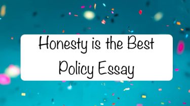 Honesty is the Best Policy Essay