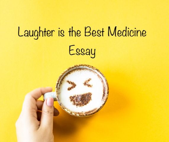 laughter is the best medicine essay 300 words pdf