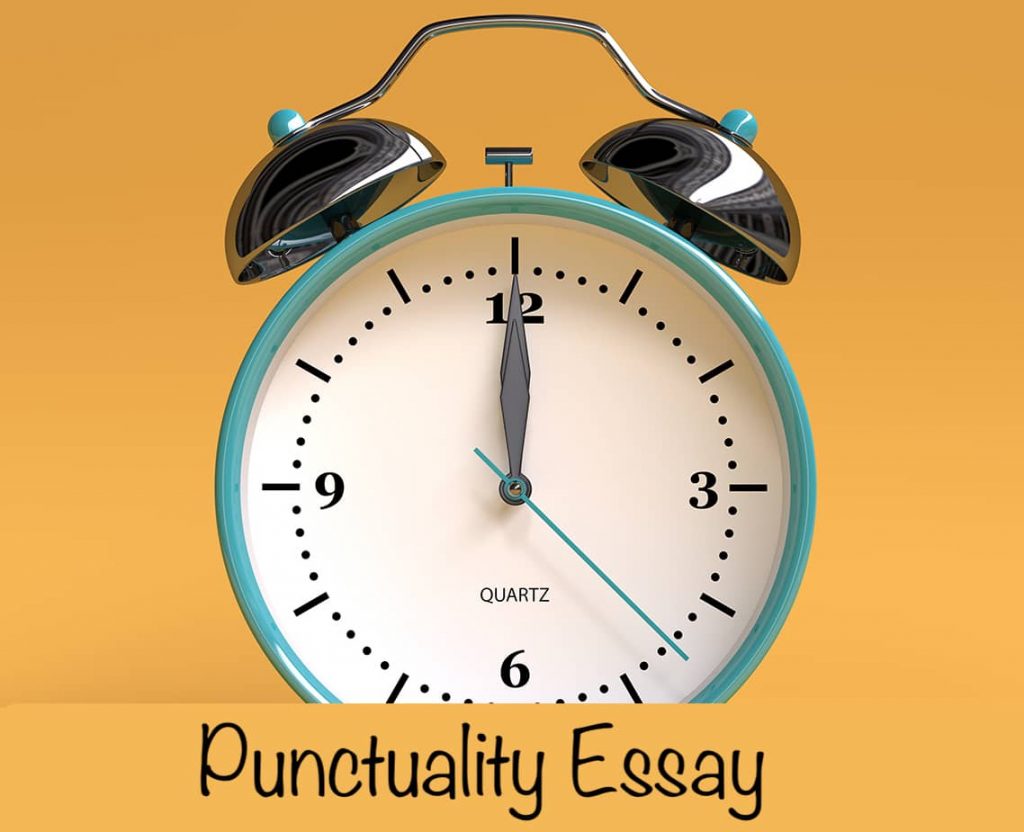 Punctuality Essay