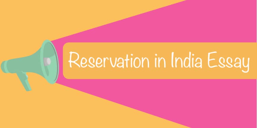 Reservation in India Essay