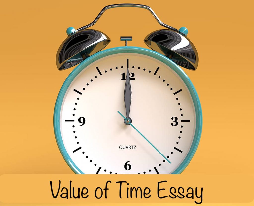 Value of Time Essay