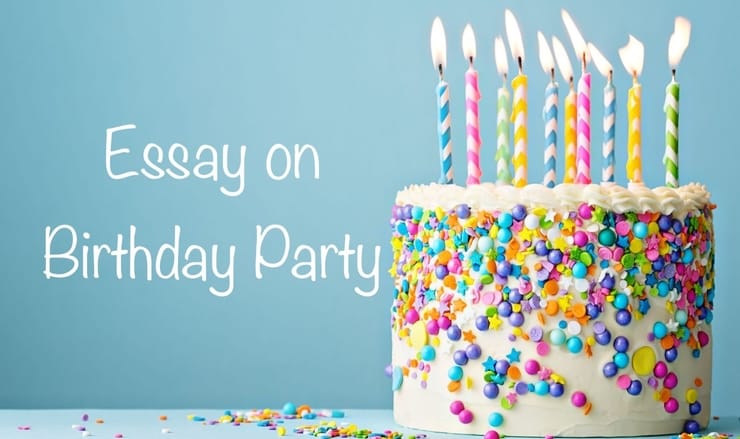 Essay on Birthday Party