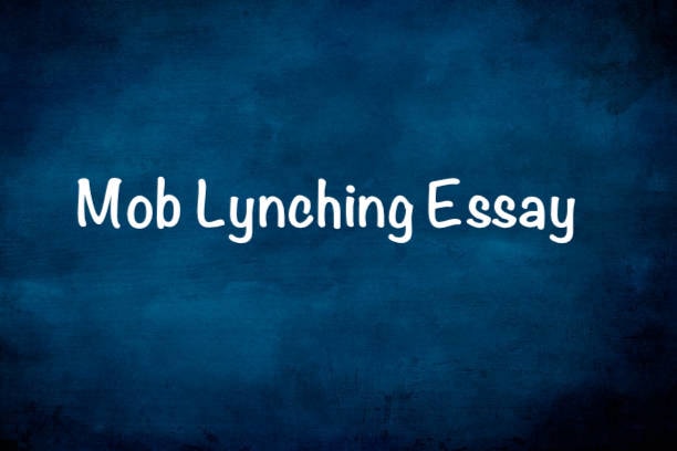 Mob Lynching Essay