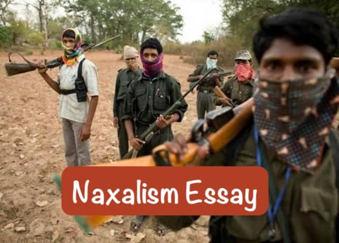 Naxalism Essay