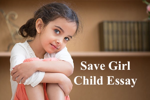 Save Girl Child Essay