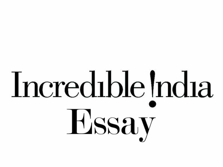 the incredible india essay